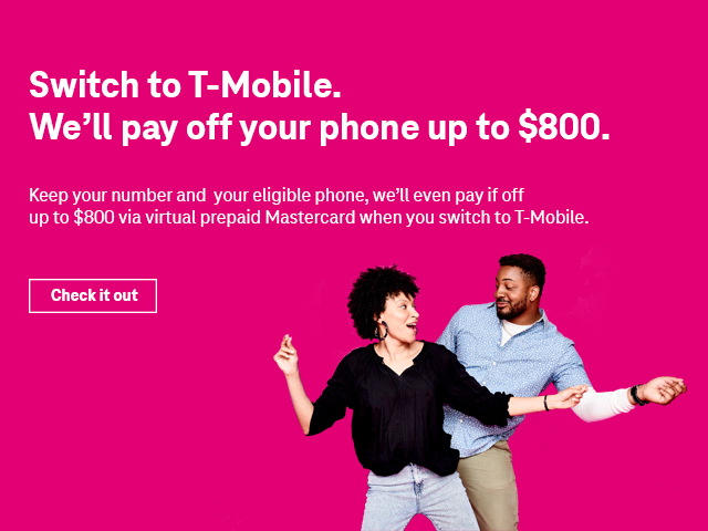 We'll pay off your phone when you switch to T-Mobile